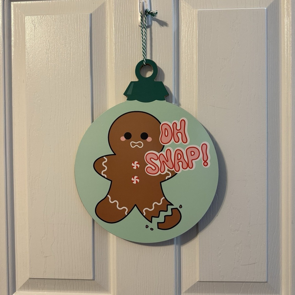 Target "Oh Snap!" Gingerbread Hanging Sign - New Without Tags‎